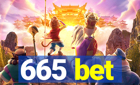 665 bet